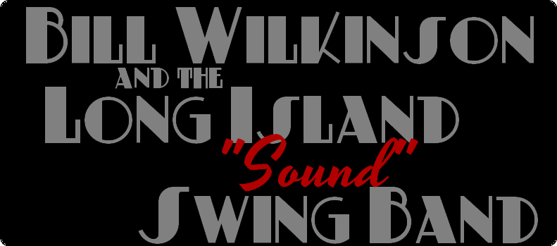 Bill Wilkinson and the Long Island 